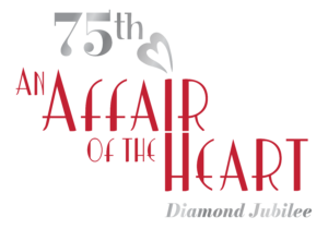 75th Affair of the Heart Diamond Jubilee event